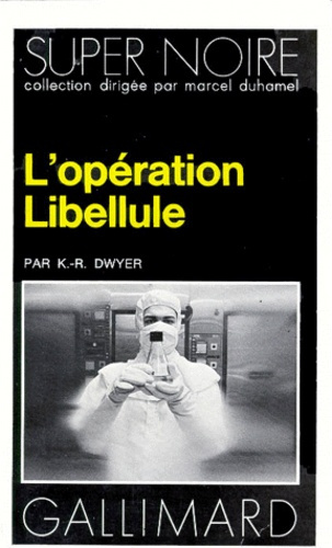 Emprunter L'Opération Libellule livre
