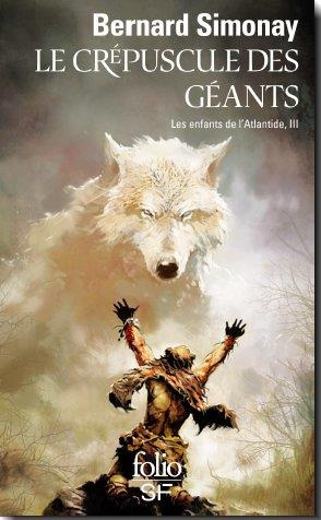 Emprunter Les enfants de l'Atlantide Tome 3 : Le crépuscule des géants livre