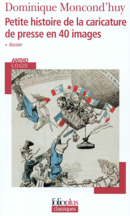 Emprunter Petite histoire de la caricature de presse en 40 images livre