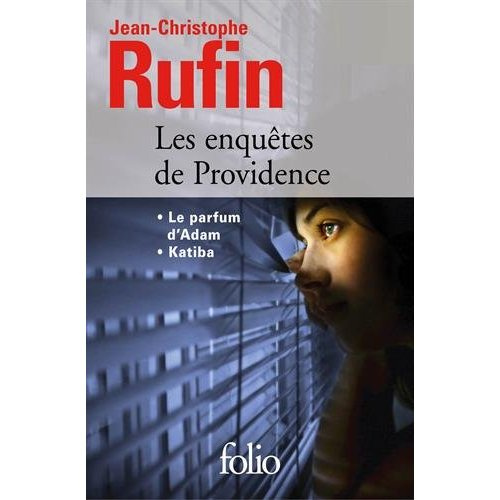 Emprunter Les enquêtes de Providence. Le parfum d'Adam ; Katiba livre