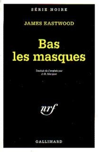 Emprunter Bas les masques livre