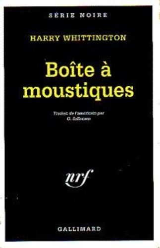 Emprunter BOITE A MOUSTIQUES livre