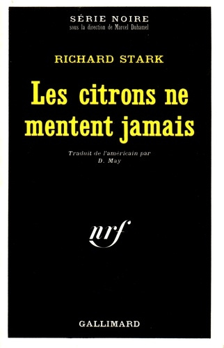 Emprunter Les citrons ne mentent jamais livre
