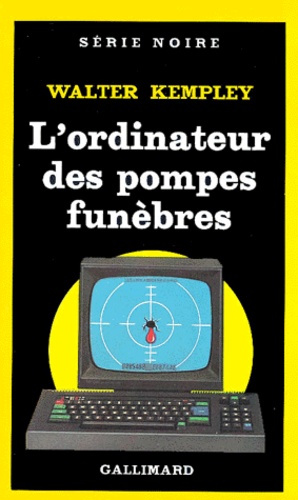 Emprunter L'Ordinateur des pompes funèbres livre