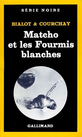 Emprunter Matcho et les fourmis blanches livre