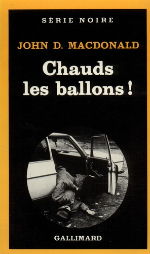 Emprunter Chauds, les ballons ! livre
