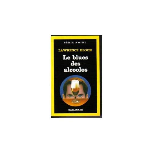 Emprunter Le Blues des alcoolos livre
