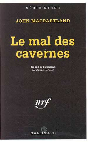 Emprunter Le mal des cavernes livre