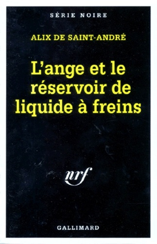 Emprunter L'ange et le réservoir de liquide à freins livre