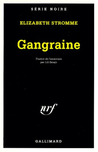 Emprunter Gangraine livre