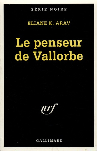 Emprunter Le penseur de Vallorbe livre