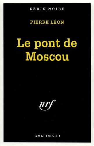 Emprunter Le pont de Moscou livre