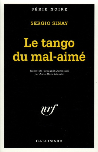 Emprunter Le tango du mal-aimé livre