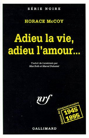 Emprunter Adieu la vie, adieu l'amour... livre