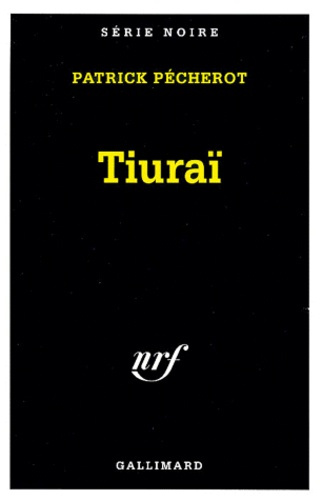 Emprunter Tiuraï livre