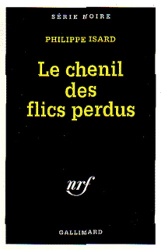 Emprunter Le chenil des flics perdus livre