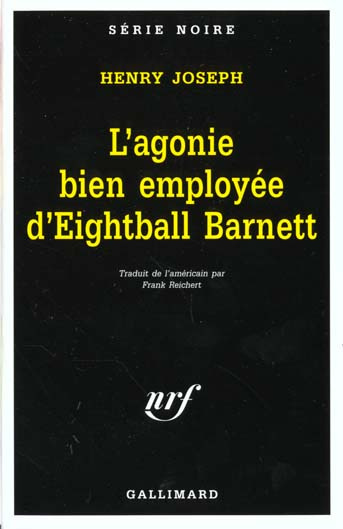 Emprunter L'agonie bien employée d'Eightball Barnett livre