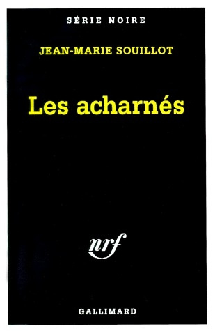 Emprunter Les acharnés livre