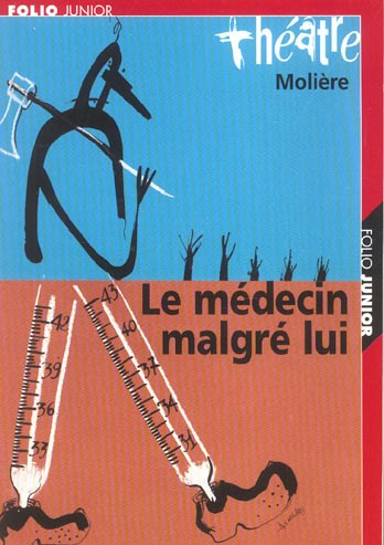 Emprunter Le médecin malgré lui livre