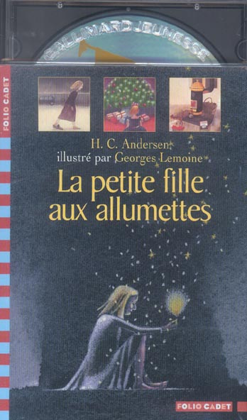Emprunter La petite fille aux allumettes. Avec 1 CD audio livre