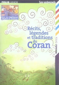 Emprunter Récits, légendes et traditions du Coran livre