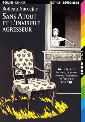 Emprunter SANS ATOUT ET L'INVISIBLE AGRESSEUR livre