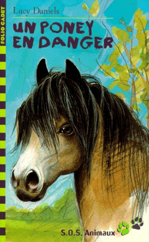 Emprunter SOS animaux Tome 2 : Un poney en danger livre