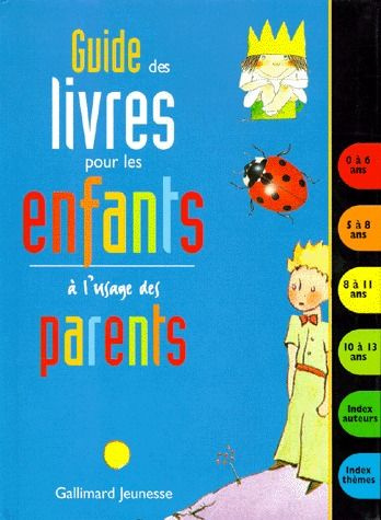 Emprunter Guide des livres pour les enfants à l'usage des parents livre