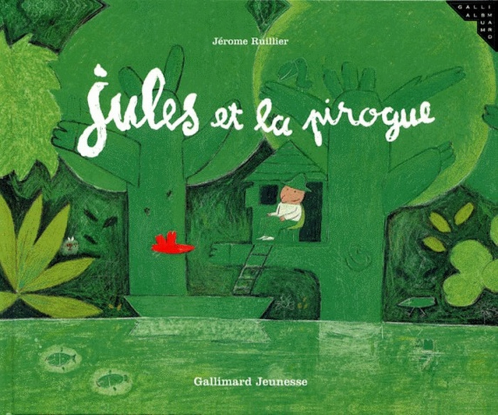 Emprunter Jules et la pirogue livre