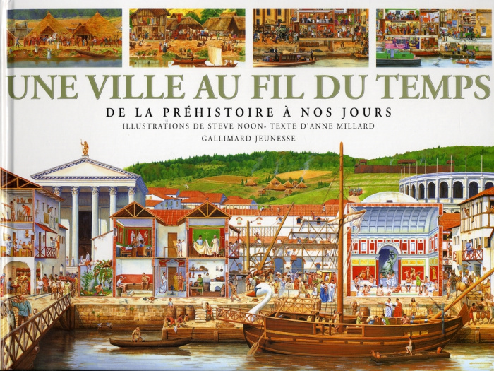 Emprunter UNE VILLE AU FIL DU TEMPS. De la préhistoire à nos jours livre