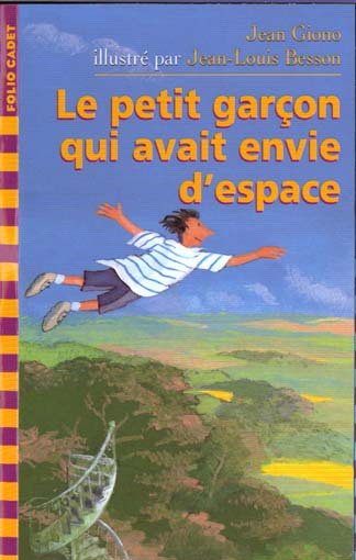 Emprunter LE PETIT GARCON QUI AVAIT ENVIE D'ESPACE livre