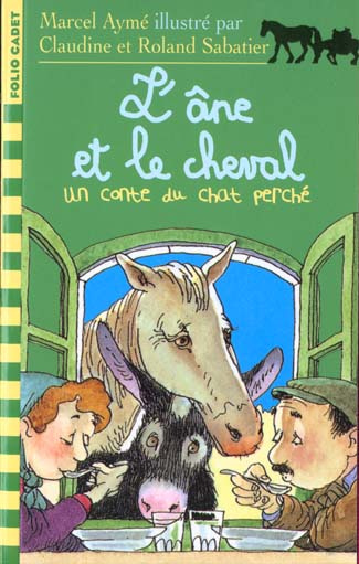 Emprunter L'ANE ET LE CHEVAL. Un conte du Chat Perché livre
