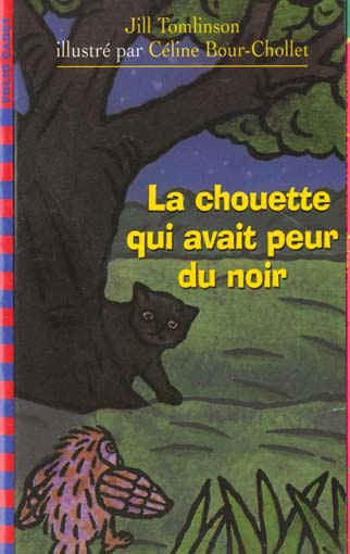 Emprunter LA CHOUETTE QUI AVAIT PEUR DU NOIR livre