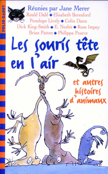 Emprunter LES SOURIS TETE EN L'AIR ET AUTRES HISTOIRES D'ANIMAUX livre