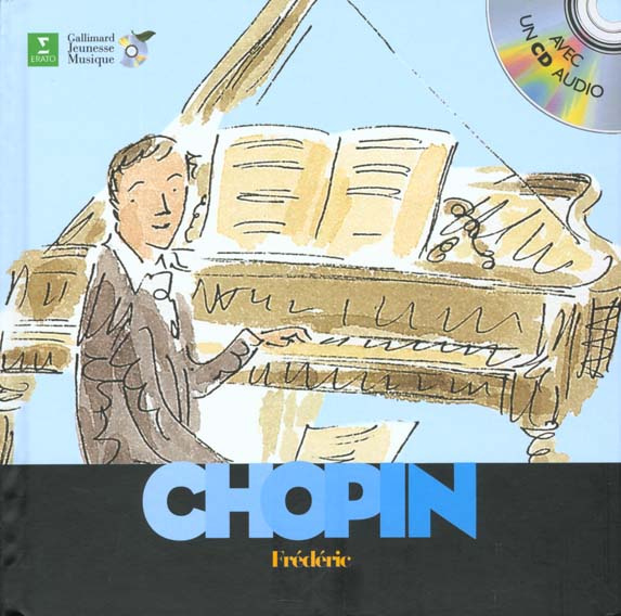Emprunter Frédéric Chopin. Avec 1 CD audio livre