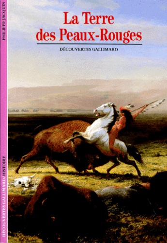 Emprunter La Terre des Peaux-Rouges livre