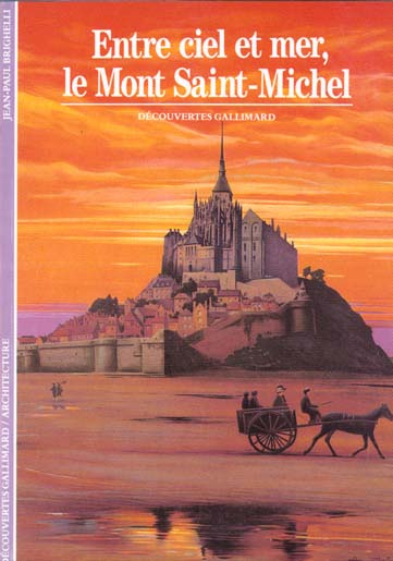 Emprunter ENTRE CIEL ET MER, LE MONT SAINT-MICHEL livre