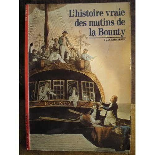 Emprunter L'Histoire vraie des mutins de la 