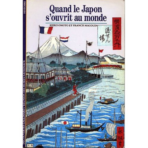 Emprunter Quand le Japon s'ouvrit au monde livre