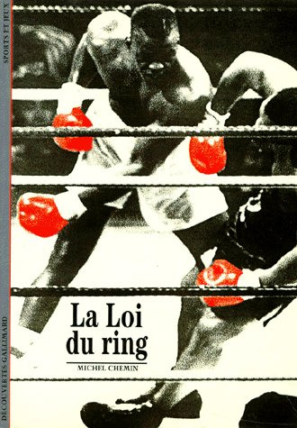 Emprunter La loi du ring livre