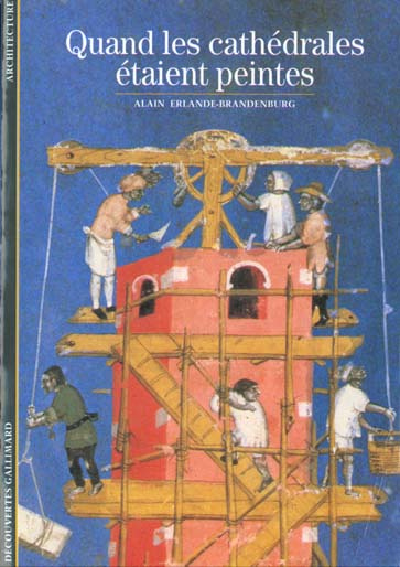 Emprunter Quand les cathédrales étaient peintes livre