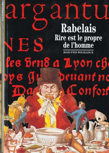 Emprunter RABELAIS. Rire est le propre de l'Homme livre