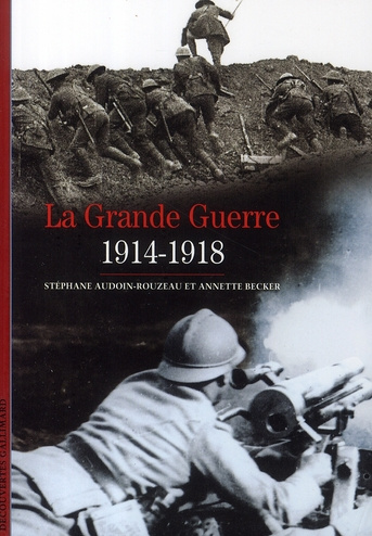Emprunter La Grande guerre. 1914-1918 livre
