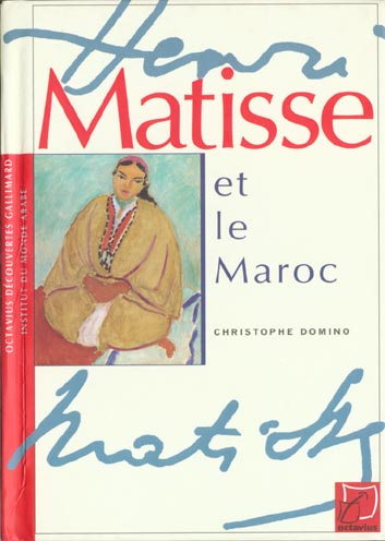 Emprunter Matisse et le Maroc livre