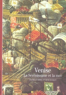 Emprunter Venise. La Sérénissime et la mer livre