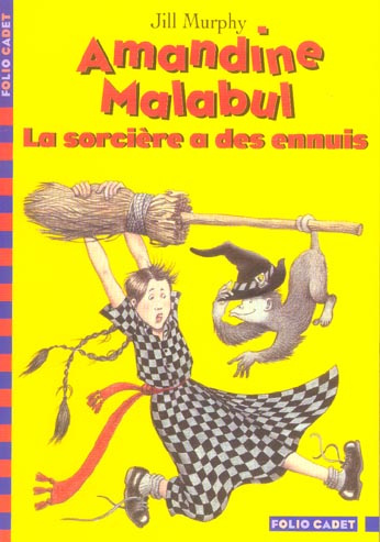 Emprunter Amandine Malabul Tome 3 : La sorcière a des ennuis livre