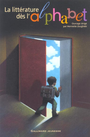 Emprunter La littérature dès l'alphabet livre