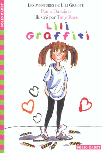 Emprunter Les Aventures de Lili Graffiti Tome 1 : Lili Graffiti livre
