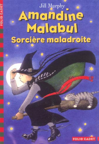 Emprunter Amandine Malabul Tome 1 : Sorcière maladroite livre
