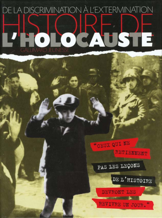 Emprunter Histoire de l'Holocauste. De la discrimination à l'extermination livre